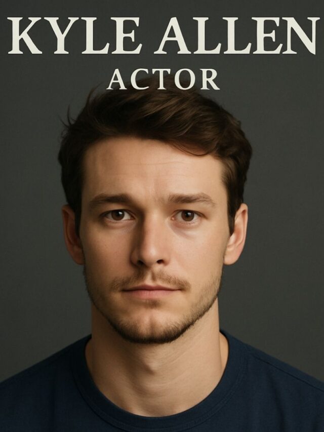 Kyle Allen Actor Wife: Biography, Love Life, and Career of the Rising Hollywood Star