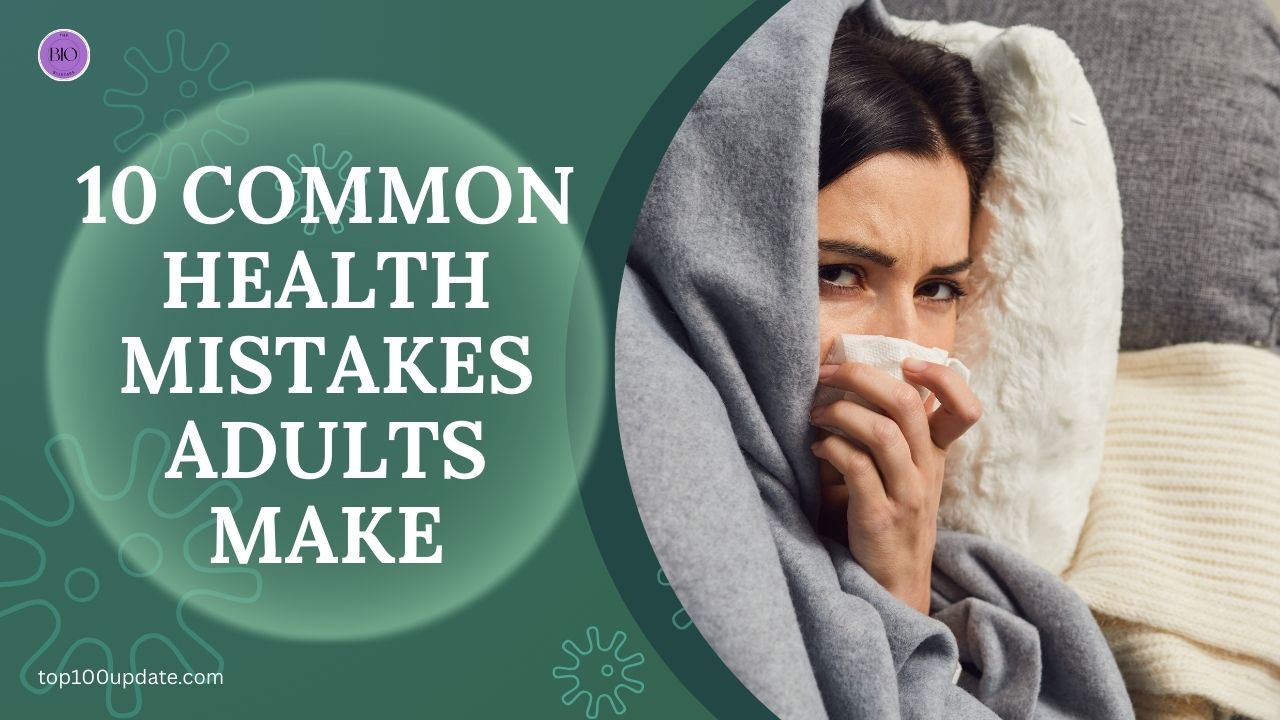 Health Mistakes