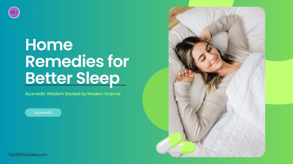 Home Remedies for Better Sleep